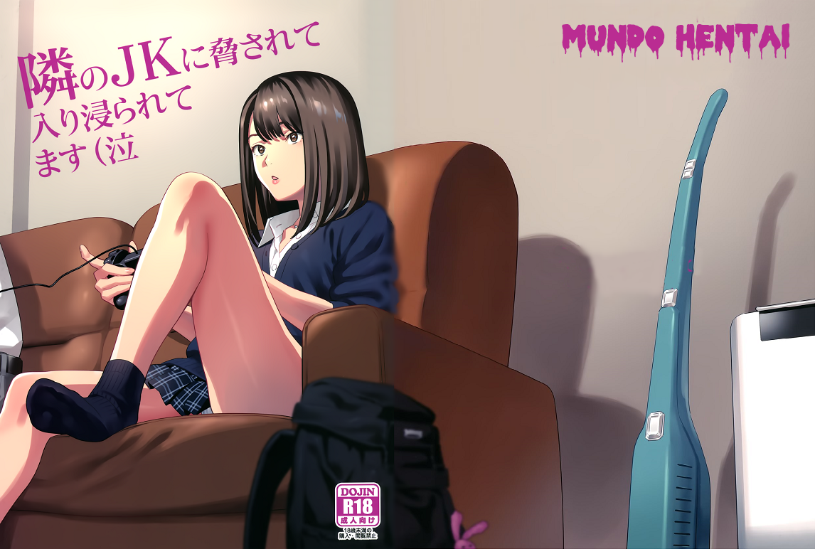 Tonari no JK ni Odosarete Irihiraretemasu