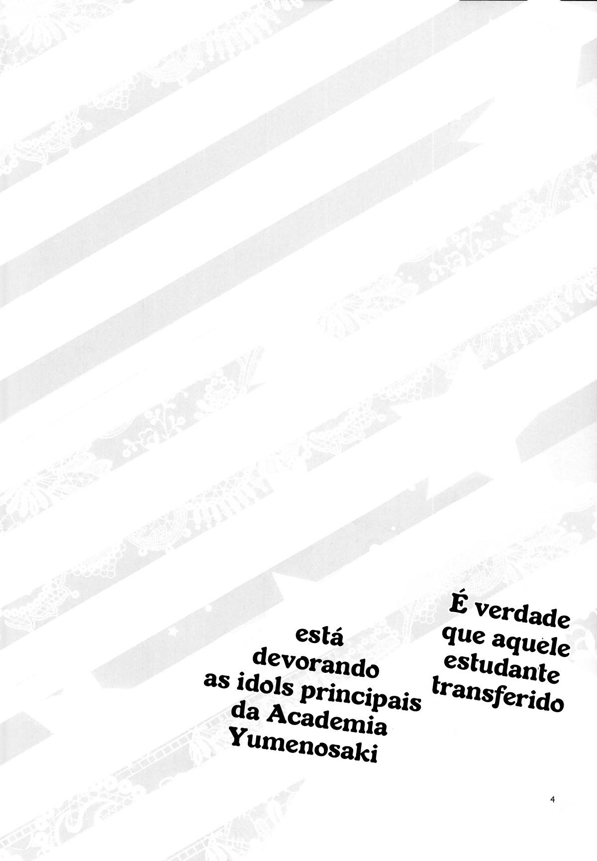É Verdade Que Aquela Estudante Transferida Está Devorando os Idols Principais da Academia Yumenosaki!