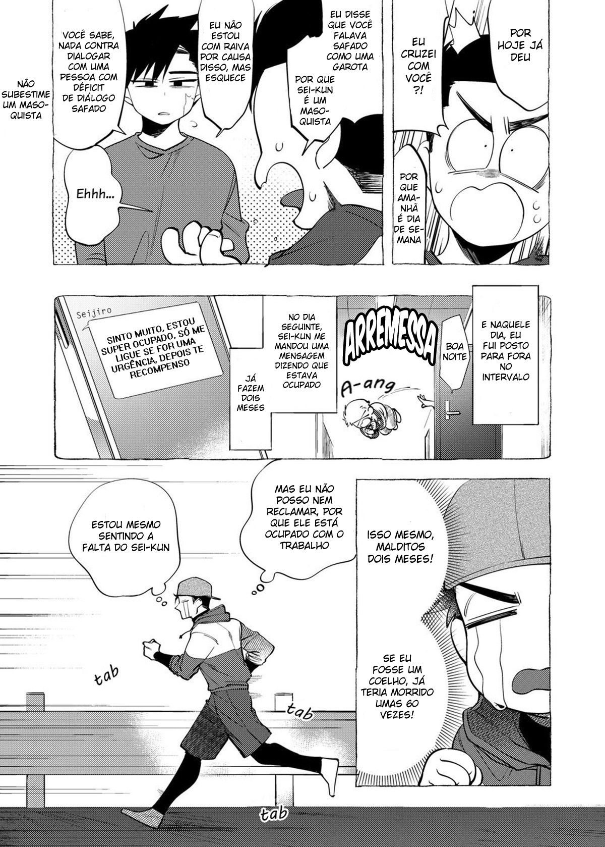 Fica, Bom Garoto