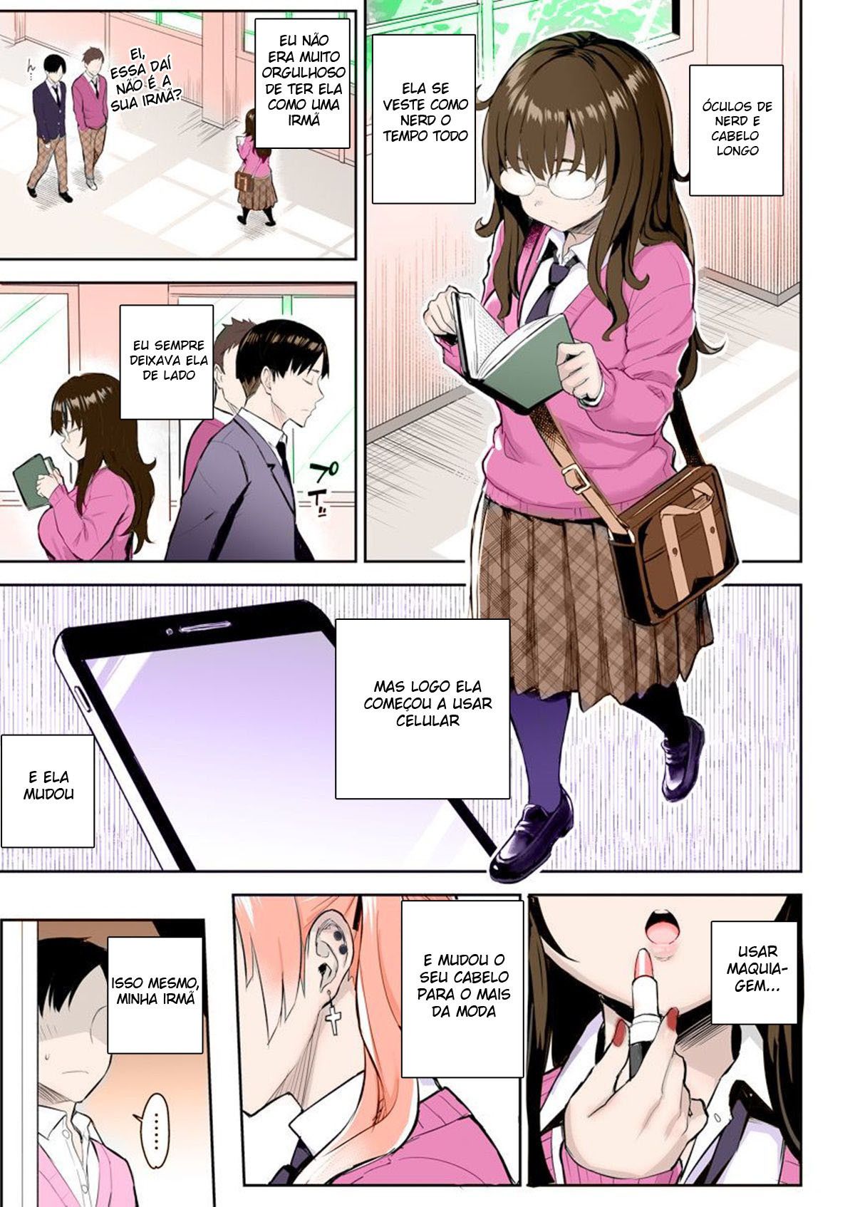 Minha Irmã Mais Nova que era uma Nerd Desprezível, se Tornou uma Vadia Safada Peituda, Então eu…! | Moto InCha no Kyonyuu Yariman Imouto ga Erosugite, Onii-chan wa Mou…!!